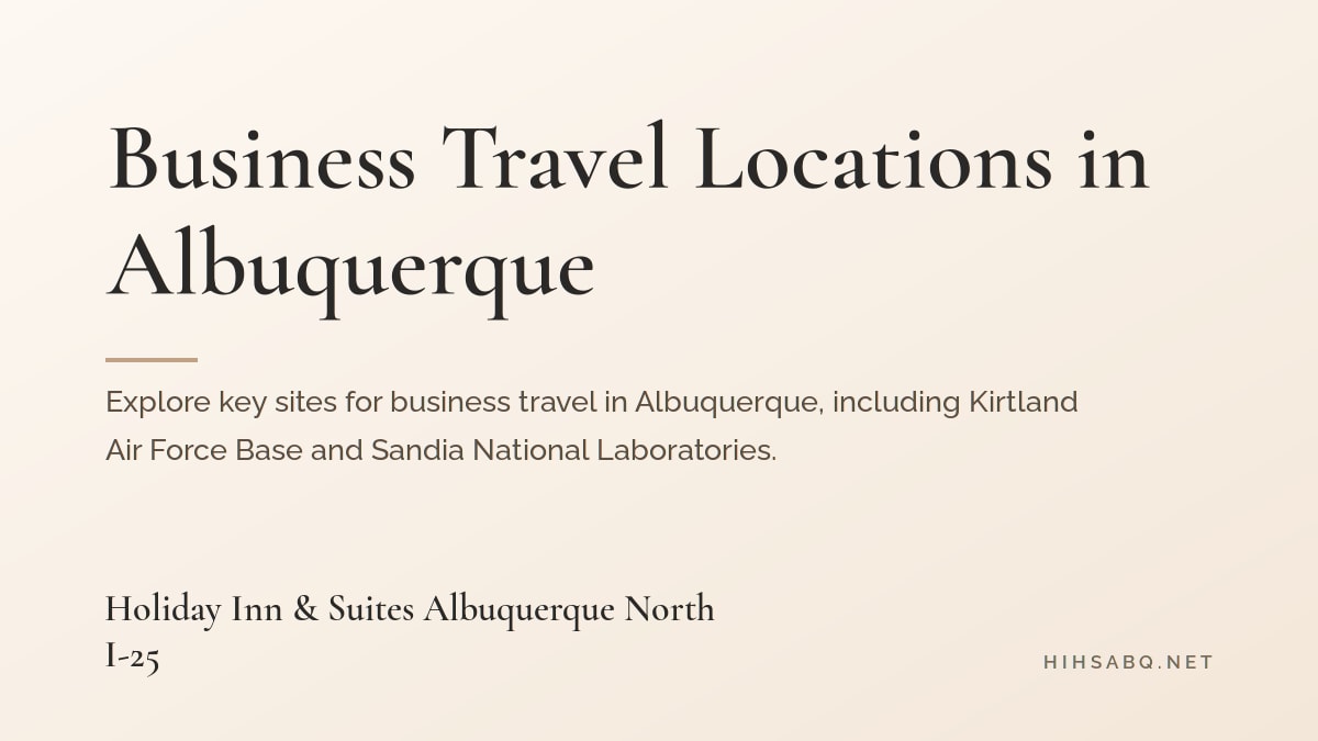 Business Travel Locations in Albuquerque